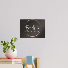 Beauty is Perfection Wall Tile